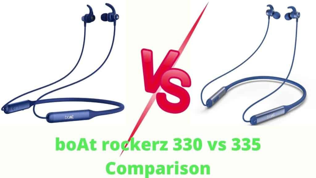boat+rockerz+330+vs+335+Comparison